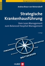 Strategische Krankenhausführung - Andrea Braun von Reinersdorff