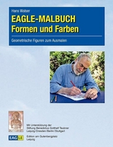 EAGLE-MALBUCH Formen und Farben - Hans Walser