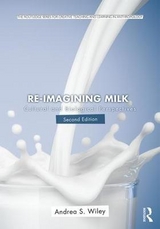 Re-imagining Milk - Wiley, Andrea