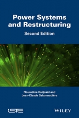 Power Systems and Restructuring, 2nd edition - Hadjsaïd