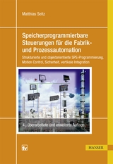 Speicherprogrammierbare Steuerungen für die Fabrik- und Prozessautomation - Matthias Seitz