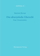 Das altassyrische Eherecht - Burkhart Kienast