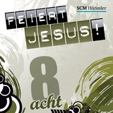 Feiert Jesus!. Tl.8, Audio-CD
