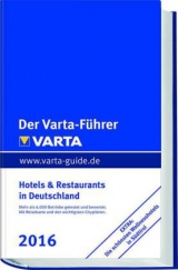 Der Varta-Führer 2016 Hotels und Restaurants in Deutschland - 