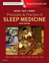 Principles and Practice of Sleep Medicine - Kryger, Meir H.; Roth, Thomas; Dement, William C.