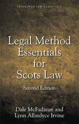 Legal Method Essentials for Scots Law - McFadzean, Dale; Irvine, Lynn Allardyce