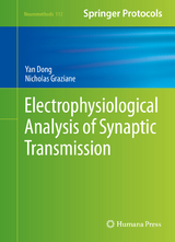 Electrophysiological Analysis of Synaptic Transmission - Nicholas Graziane, Yan Dong