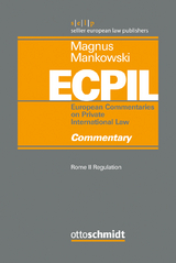 Rome II Regulation - Commentary - Magnus, Ulrich; Mankowski, Peter