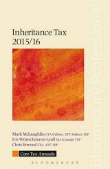 Core Tax Annual: Inheritance Tax - McLaughlin, Mark; Wunschmann-Lyall, Iris; Erwood, Chris