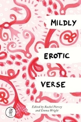 Mildly Erotic Verse - Piercey, Rachel & Wright, Emma