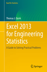 Excel 2013 for Engineering Statistics - Thomas J. Quirk