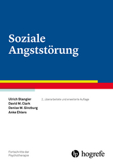 Soziale Angststörung - Stangier, Ulrich; Clark, David M.; Ehlers, Anke; Ginzburg, Denise M.