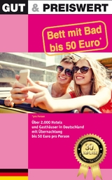 Gut & Preiswert - Bett mit Bad bis 50 Euro Deutschland, 30. Auflage, Jubiläumsausgabe - 