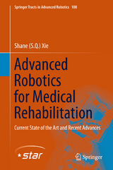 Advanced Robotics for Medical Rehabilitation - Shane (S.Q.) Xie