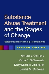 Substance Abuse Treatment and the Stages of Change, Second Edition - Connors, Gerard J.; DiClemente, Carlo C.; Velasquez, Mary Marden; Donovan, Dennis M.