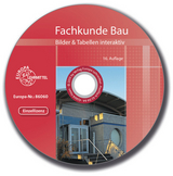 Fachkunde Bau Bilder & Tabellen interaktiv - Frey, Hansjörg; Kuhn, Volker; Lillich, Joachim; Nestle, Hans; Nutsch, Wolfgang; Traub, Martin; Werner, Horst