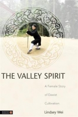 The Valley Spirit - Wei, Lindsey