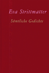 Sämtliche Gedichte - Eva Strittmatter