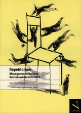 Repetitorium Managementorientierte Betriebswirtschaftslehre - Thommen, Jean-Paul