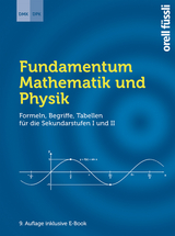 Fundamentum Mathematik und Physik – inkl. E-Book - Andreas Stahel, Wolfgang Grentz, Alfred Vogelsanger, Paul Biner, Alfons Frei