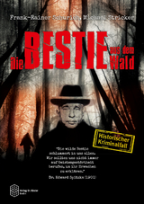 Die Bestie aus dem Wald - Frank-Rainer Schurich, Michael Stricker