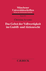 Das Gebot der Vollwertigkeit im GmbH- und Aktienrecht - Christina Avvento