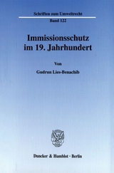 Immissionsschutz im 19. Jahrhundert. - Gudrun Lies-Benachib