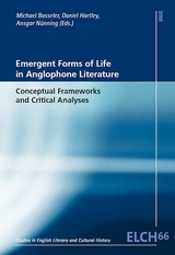 Emergent Forms of Life in Anglophone Literature - 