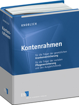 Kontenrahmen für die Träger der gesetzlichen Krankenversicherung und für den Gesundheitsfonds - - Kontenrahmen für die Träger der sozialen Pflegeversicherung und den Ausgleichsfonds - Einzelbezug - Bernhard Knoblich, Gregor Pier