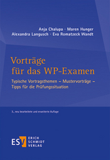 Vorträge für das WP-Examen - Chalupa, Anja; Hunger, Maren; Langusch, Alexandra; Romatzeck Wandt, Eva