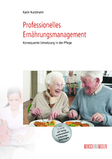 Professionelles Ernährungsmanagement - Karin Kurzmann