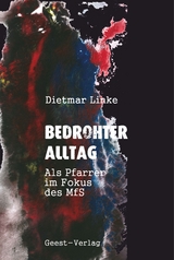 Bedrohter Alltag - Dietmar Linke