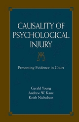 Causality of Psychological Injury -  Andrew W. Kane,  Keith Nicholson,  Gerald Young