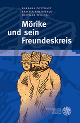 Mörike und sein Freundeskreis - 