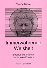 Immerwährende Weisheit - Bhave, Vinoba