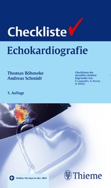 Checkliste Echokardiographie - Böhmeke, Thomas; Schmidt, Andreas