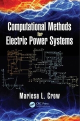 Computational Methods for Electric Power Systems - Crow, Mariesa L.