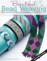 Beautiful Bead Weaving - Porter, Carol C.; Ortmeyer, Fran