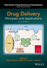 Drug Delivery - Wang, Binghe; Hu, Longqin; Siahaan, Teruna J.