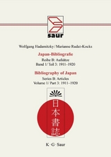 Wolfgang Hadamitzky; Marianne Rudat-Kocks: Japan-Bibliografie. Aufsätze / 1911-1920 - Wolfgang Hadamitzky, Marianne Rudat-Kocks