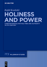 Holiness and Power - Rafal Kosinski