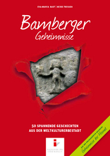 Bamberger Geheimnisse - Eva-Maria Bast, Heike Thissen