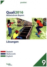 Quali 2016 - Mittelschule Bayern Lösungen - 