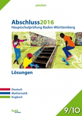 Abschluss 2016 - Hauptschulprüfung Baden-Württemberg - Lösungen - 