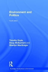 Environment and Politics - Doyle, Timothy; McEachern, Doug; MacGregor, Sherilyn