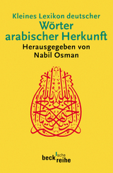 Kleines Lexikon deutscher Wörter arabischer Herkunft - Osman, Nabil