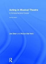 Acting in Musical Theatre - Dal Vera, Rocco; Deer, Joe