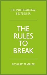 Rules to Break, The - Templar, Richard