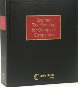 Squires: Tax Planning for Groups of Companies - Crawford, Jamie