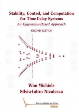 Stability, Control, and Computation for Time-Delay Systems - Michiels, Wim; Niculescu, Silviu-Iulian